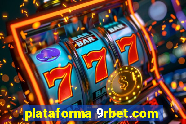 plataforma 9rbet.com